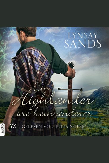 Ein Highlander wie kein anderer - Highlander Teil 11 (Ungekürzt) - cover