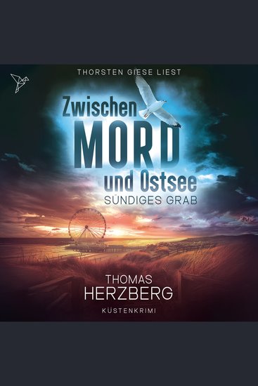 Sündiges Grab - Zwischen Mord und Ostsee Band 6 (Ungekürzt) - cover