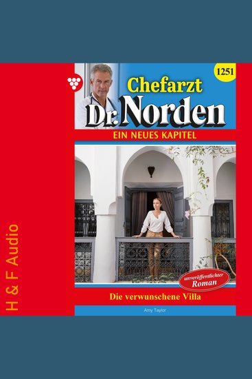 Die verwunschene Villa - Chefarzt Dr Norden Band 1251 (ungekürzt) - cover