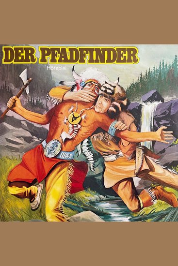 Lederstrumpf Folge 3: Der Pfadfinder - cover