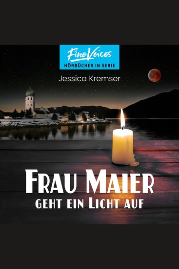 Frau Maier geht ein Licht auf - Chiemgau-Krimi Band 6 (ungekürzt) - cover