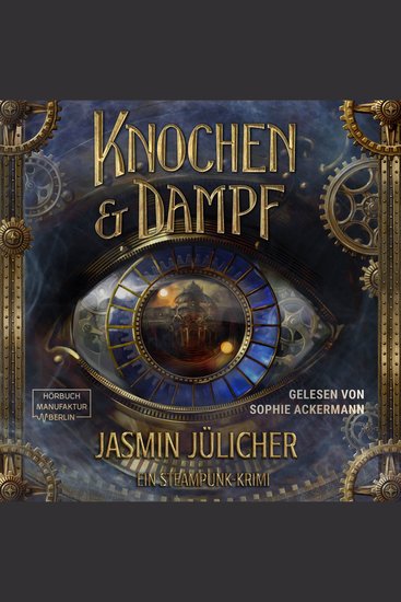 Knochen & Dampf (ungekürzt) - cover