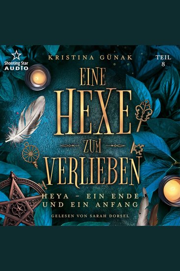 Heya - Ein Ende und ein Anfang - Eine Hexe zum Verlieben Band 8 (ungekürzt) - cover