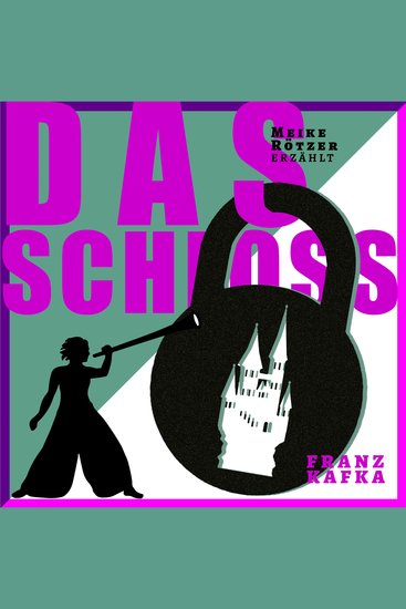 Das Schloss - Erzählbuch Band 11 (Ungekürzt) - cover