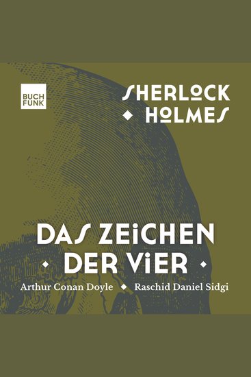 Das Zeichen der Vier - Sherlock Holmes - Die Romane Band 2 (ungekürzt) - cover