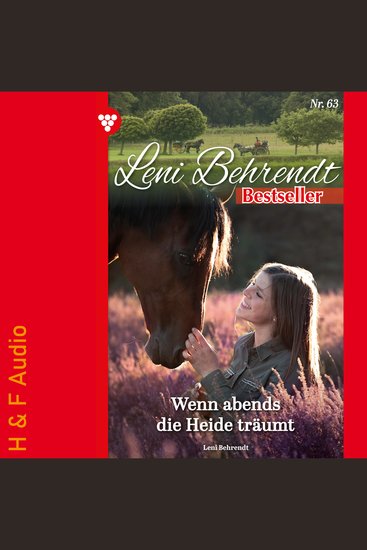 Wenn abends die Heide träumt - Leni Behrendt Bestseller Band 63 (ungekürzt) - cover