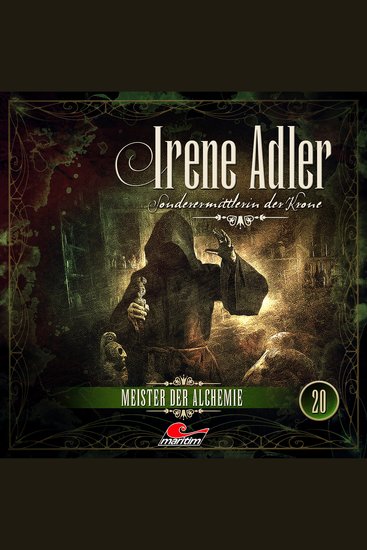 Irene Adler Sonderermittlerin der Krone Folge 20: Meister der Alchemie - cover