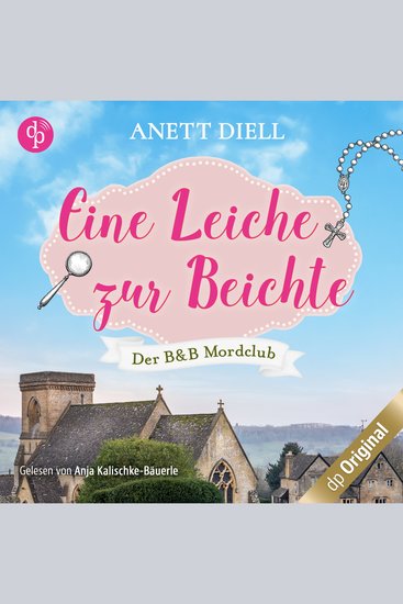 Eine Leiche zur Beichte - Der B&B Mordclub Band 2 (Ungekürzt) - cover