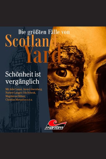 Die größten Fälle von Scotland Yard Folge 63: Schönheit ist vergänglich - cover