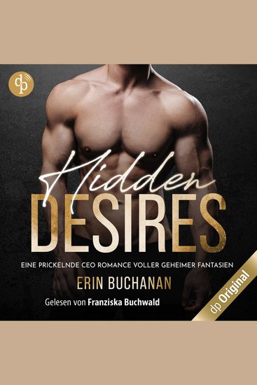 Hidden Desires - Eine prickelnde CEO Romance voller geheimer Fantasien Band (Ungekürzt) - cover