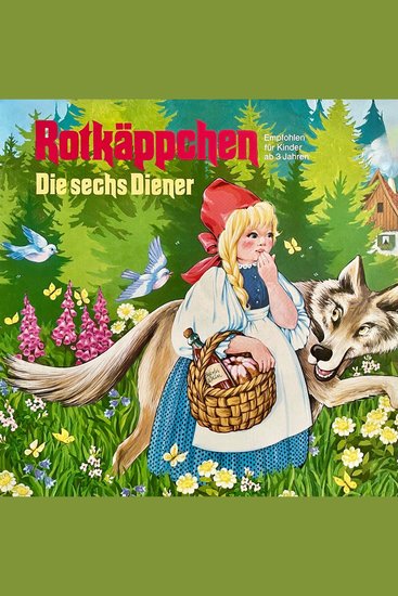 Gebrüder Grimm - Rotkäppchen Die sechs Diener - cover