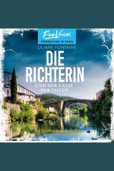 Die Richterin und der Kreis der Toten - Ein Südfrankreich-Krimi Band 3 (ungekürzt) - cover