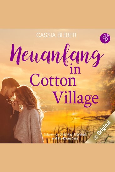 Neuanfang in Cotton Village Band (Ungekürzt) - cover