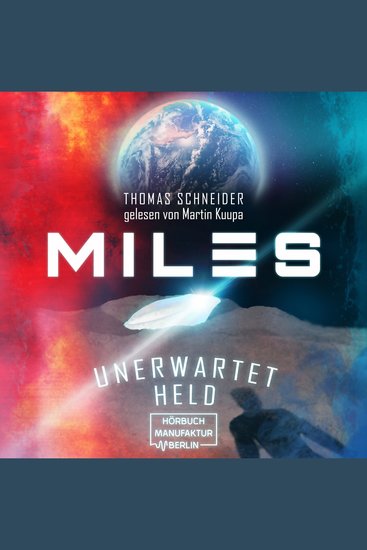 Unerwartet Held - Miles Band 1 (ungekürzt) - cover