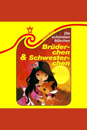 Die schönsten Märchen Folge 1: Brüderchen und Schwesterchen - cover