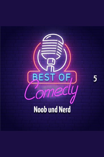 Best of Comedy: Noob und Nerd 5 - cover