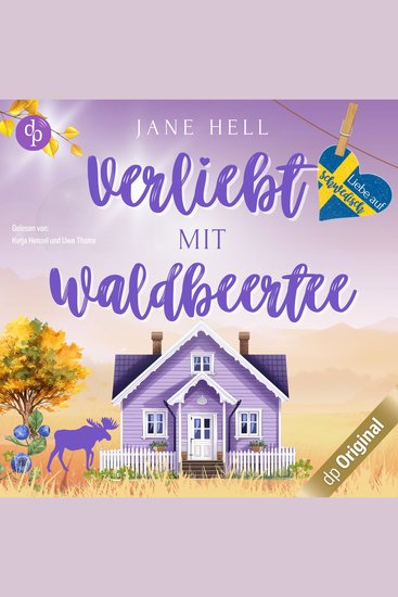 Verliebt mit Waldbeertee - Liebe auf Schwedisch Band 1 (Ungekürzt) - cover