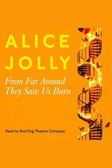 From Far Around They Saw Us Burn (Unabridged) - cover