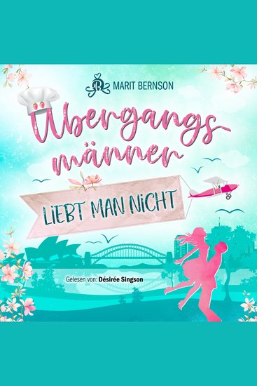 Übergangsmänner liebt man nicht (ungekürzt) - cover