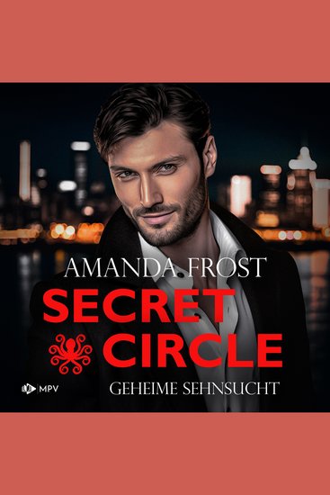 Geheime Sehnsucht - Secret Circle Buch 1 (ungekürzt) - cover