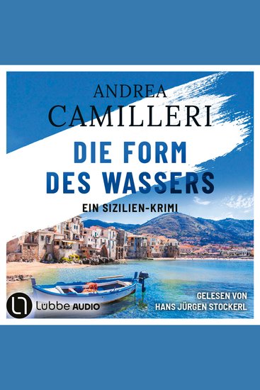 Die Form des Wassers - Commissario Montalbano Teil 1 (Gekürzt) - cover