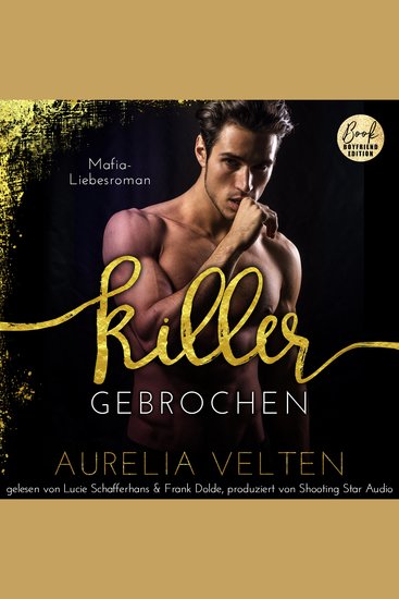 KILLER: Gebrochen (Mafia-Liebesroman) - Fairytale Gone Dark Band 6 (ungekürzt) - cover