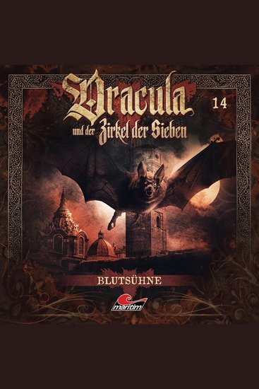 Dracula und der Zirkel der Sieben Folge 14: Blutsühne - cover