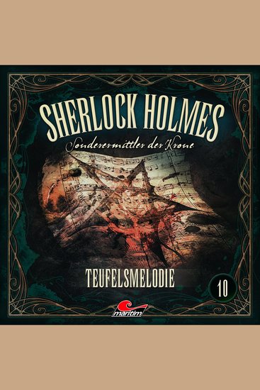 Sherlock Holmes Sonderermittler der Krone Folge 10: Teufelsmelodie - cover