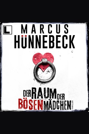 Der Raum der bösen Mädchen - Till Buchinger Band 7 (ungekürzt) - cover
