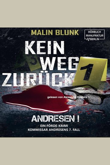 Kein Weg zurück - Andresen! Band 7 (ungekürzt) - cover