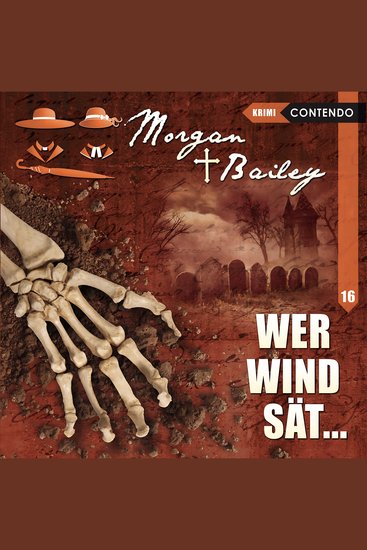 Morgan & Bailey Folge 16: Wer Wind sät - cover