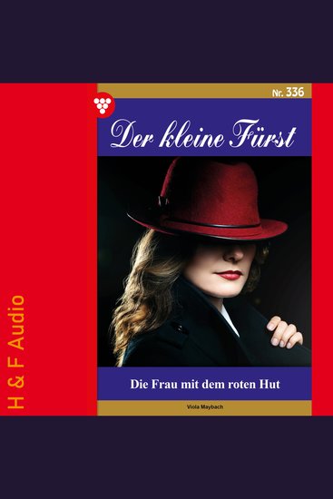 Die Frau mit dem roten Hut - Der kleine Fürst Band 336 (ungekürzt) - cover