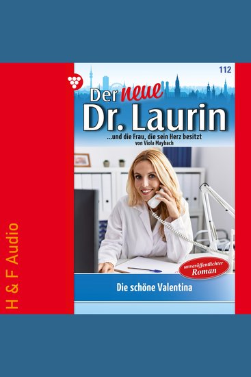 Die schöne Valentina - Der neue Dr Laurin Band 112 (ungekürzt) - cover