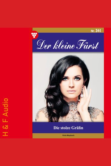 Die stolze Gräfin - Der kleine Fürst Band 341 (ungekürzt) - cover