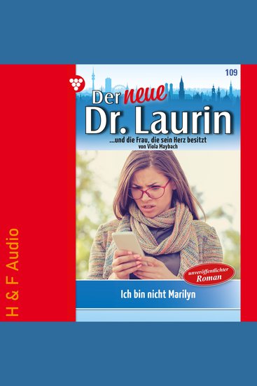 Ich bin nicht Marilyn! - Der neue Dr Laurin Band 109 (ungekürzt) - cover