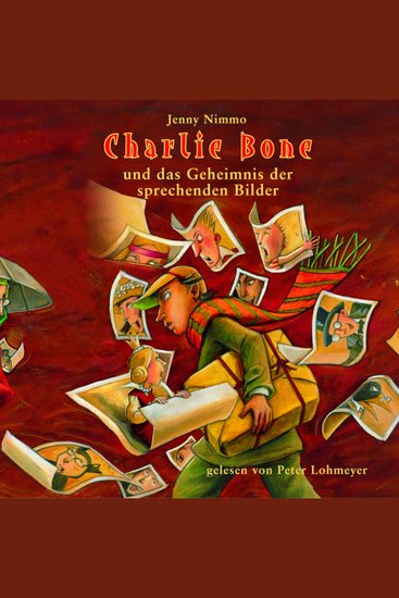 Charlie Bone und das Geheimnis der sprechenden Bilder - Charlie Bone Teil 1 (ungekürzt) - cover