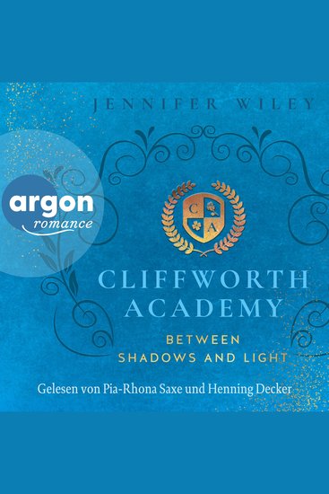 Between Shadows and Light - Cliffworth Academy Band 2 (Ungekürzte Lesung) - cover