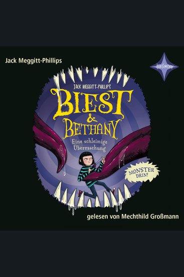 Eine schleimige Überraschung - Biest & Bethany 3 (ungekürzt) - cover