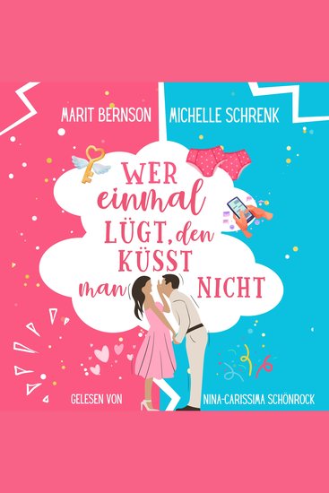 Wer einmal lügt den küsst man nicht - Herzhaft verliebt Band 1 (ungekürzt) - cover