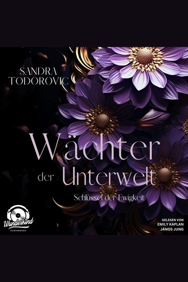 Schlüssel der Ewigkeit - Wächter der Unterwelt Band 1 (Ungekürzt) - cover