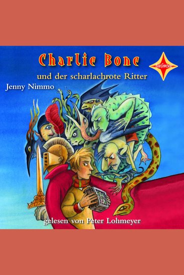 Charlie Bone und der scharlachrote Ritter - Charlie Bone Teil 8 (ungekürzt) - cover