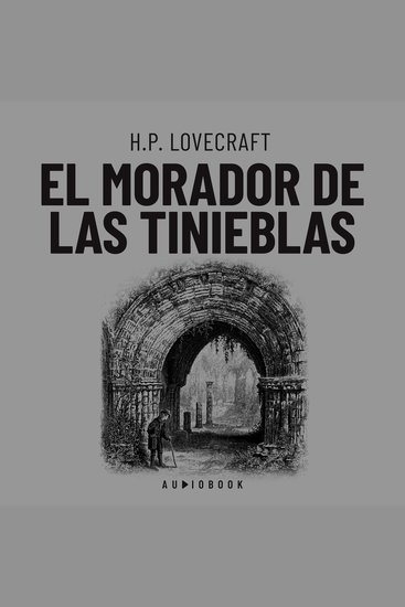 El morador de las tinieblas (Completo) - cover