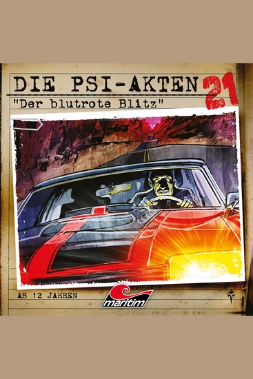 Die PSI-Akten Folge 21: Der blutrote Blitz - cover