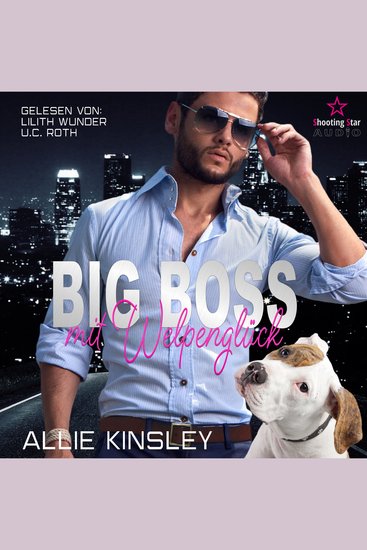 Big Boss mit Welpenglück - Shelter Love Band 1 (ungekürzt) - cover