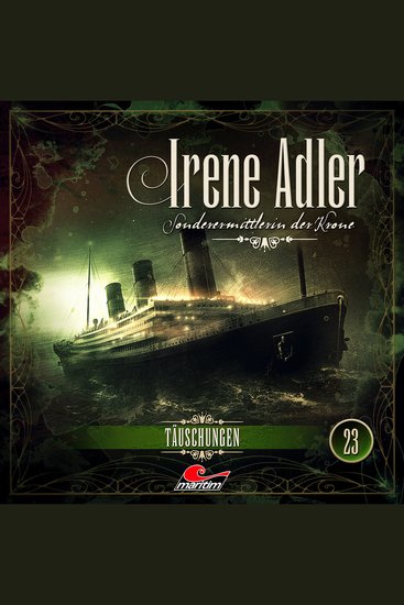 Irene Adler Sonderermittlerin der Krone Folge 23: Täuschungen - cover