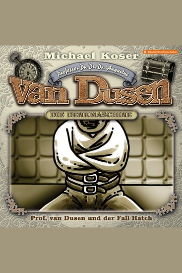 Professor van Dusen Folge 49: Professor van Dusen und der Fall Hatch - cover