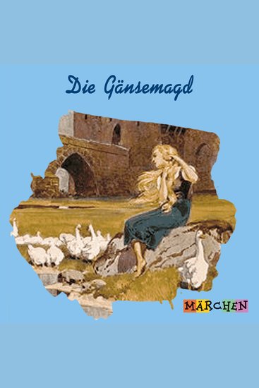 Die Gänsemagd - cover