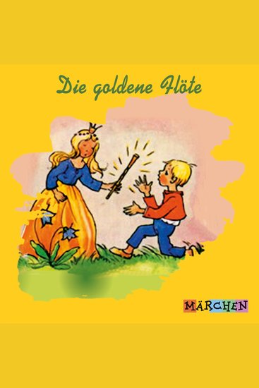 Die goldene Flöte - cover