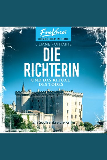 Die Richterin und das Ritual des Todes - Ein Südfrankreich-Krimi Band 4 (ungekürzt) - cover