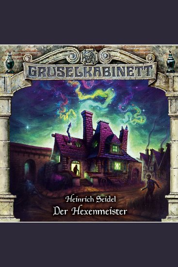 Gruselkabinett Folge 188: Der Hexenmeister - cover